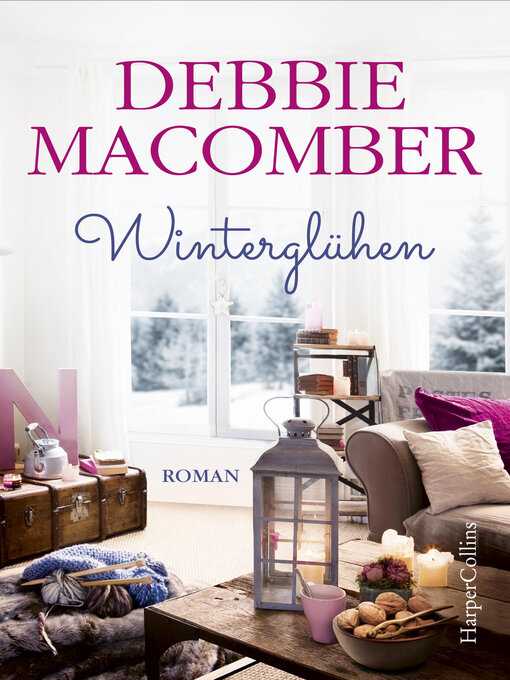 Title details for Winterglühen by Debbie Macomber - Available